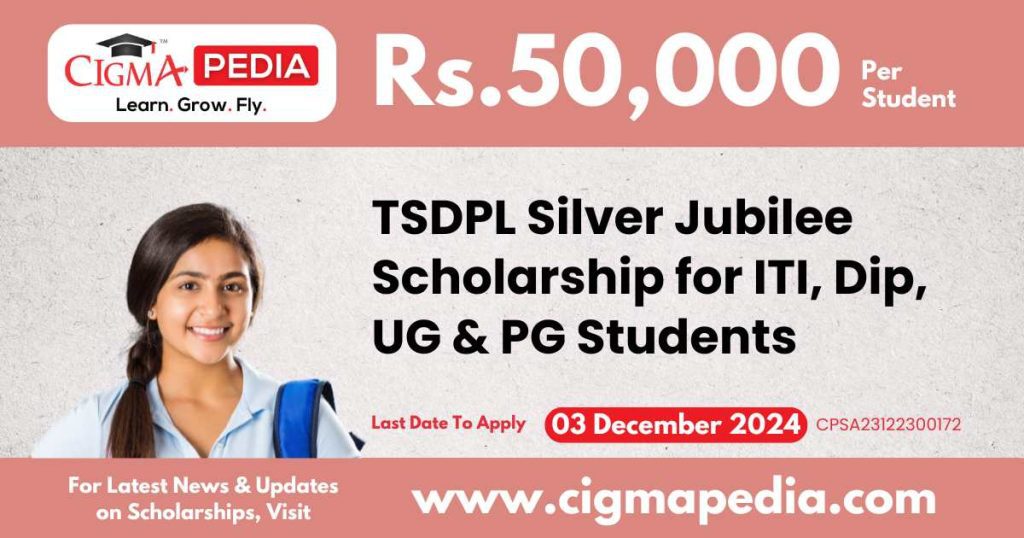 TSDPL Silver Jubilee Scholarship