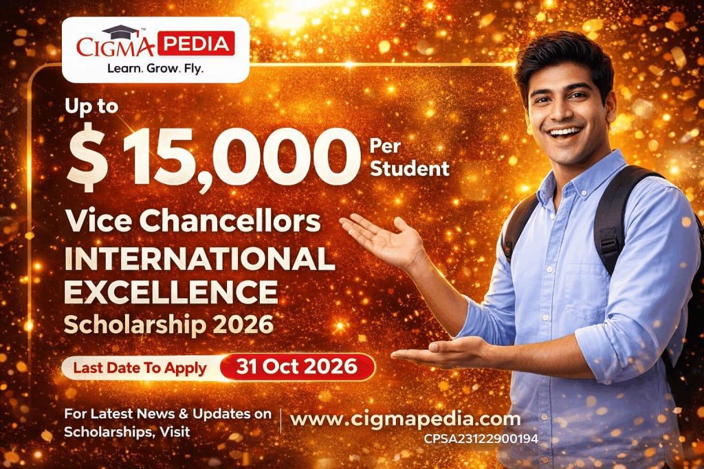 Vice Chancellors International Excellence Scholarship