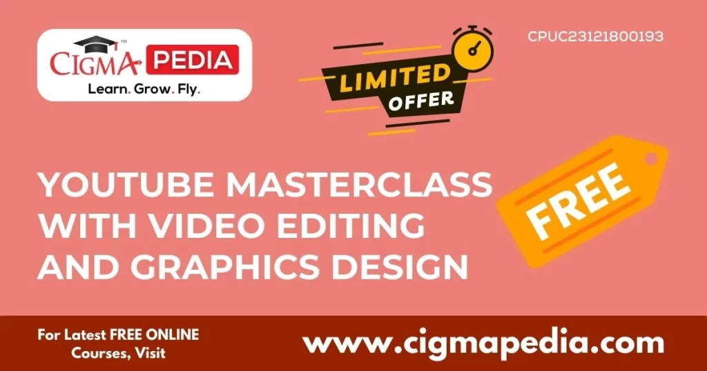 Youtube Masterclass With Video Editing and Graphics Design