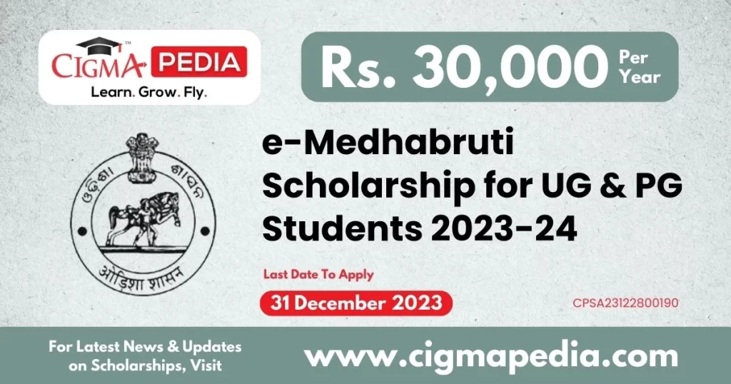 e Medhabruti Scholarship for UG and PG Students