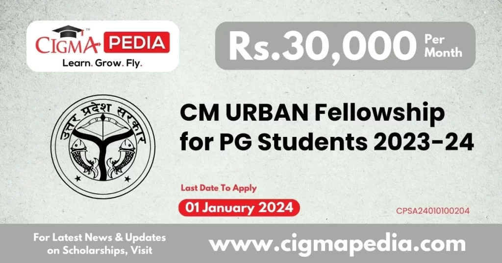 CM URBAN Fellowship for PG Students