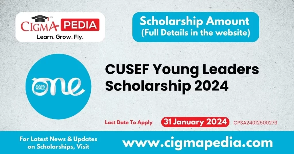 CUSEF Young Leaders Scholarship 2024, Canada