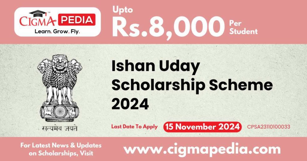 Ishan Uday Scholarship Scheme