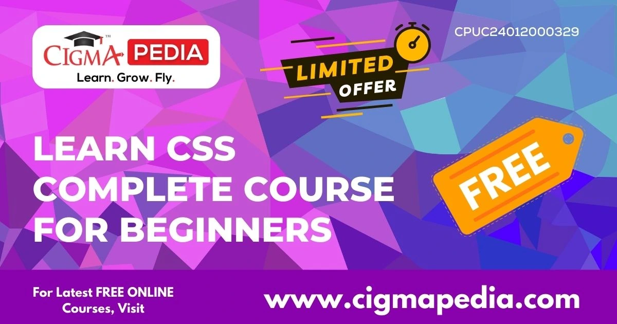 Learn CSS Complete Course For Beginners (Free Udemy Course) - CIGMA Pedia