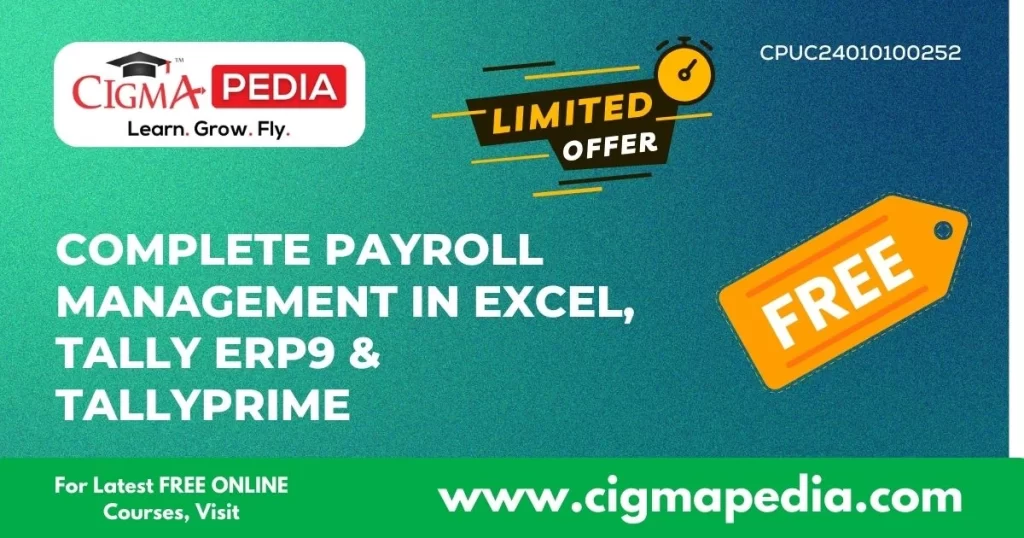 Learn Complete Payroll Management in Excel & TALLY ERP9 & Tally Prime