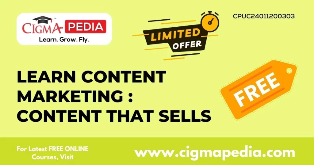 Learn Content Marketing Content that Sells