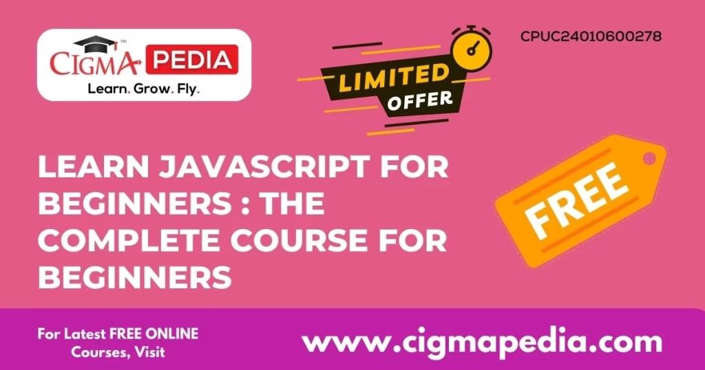 Learn JavaScript for Beginners The Complete Course for Beginners