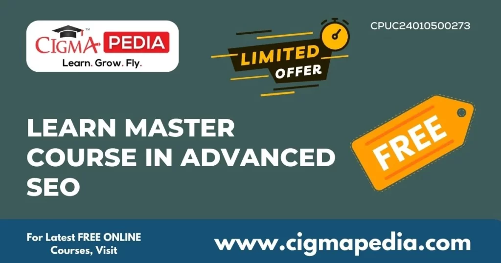 Learn Master Course in Advanced SEO