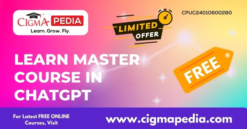 Learn Master Course in ChatGPT