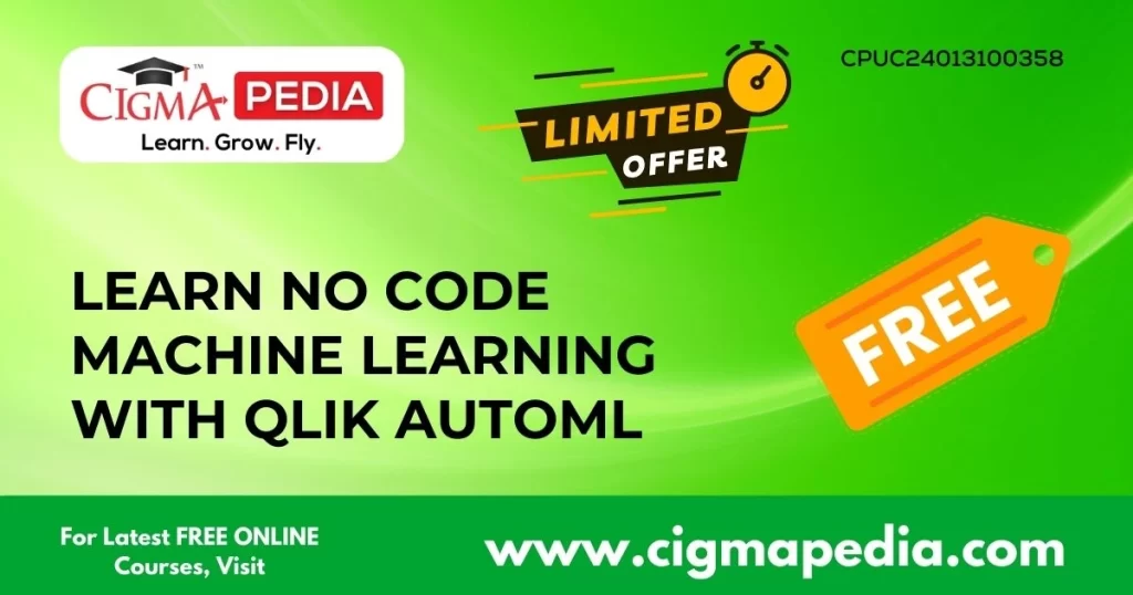 Learn No Code Machine Learning with Qlik AutoML