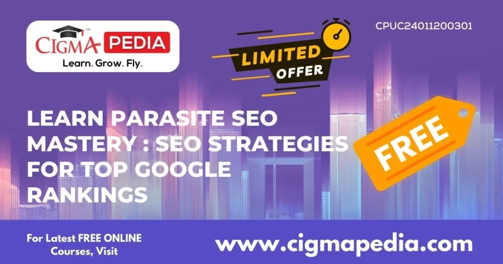 Learn Parasite SEO Mastery SEO Strategies for Top Google Rankings