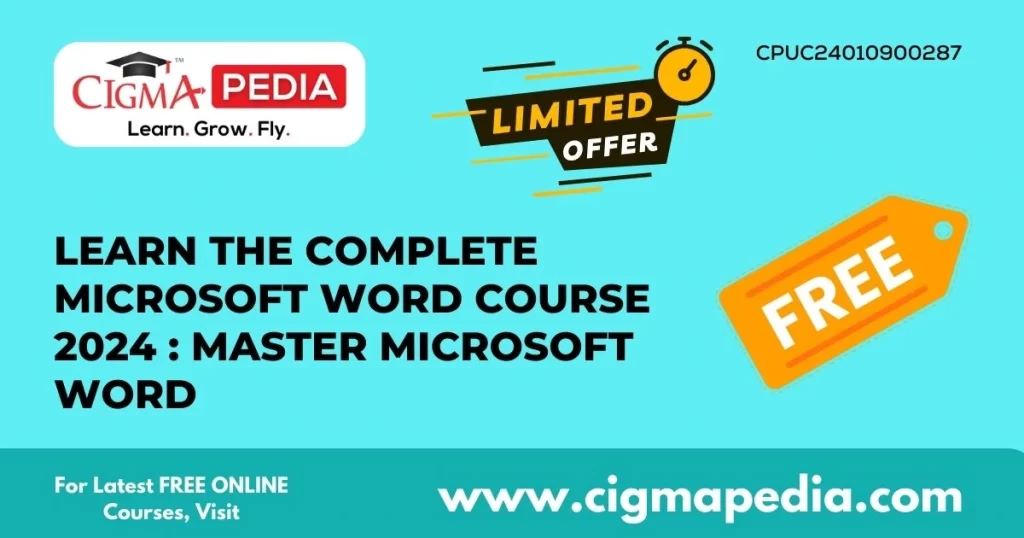 Learn The Complete Microsoft Word Course 2024 Master Microsoft Word   Learn The Complete Microsoft Word Course 2024 Master Microsoft Word 1024x538.webp