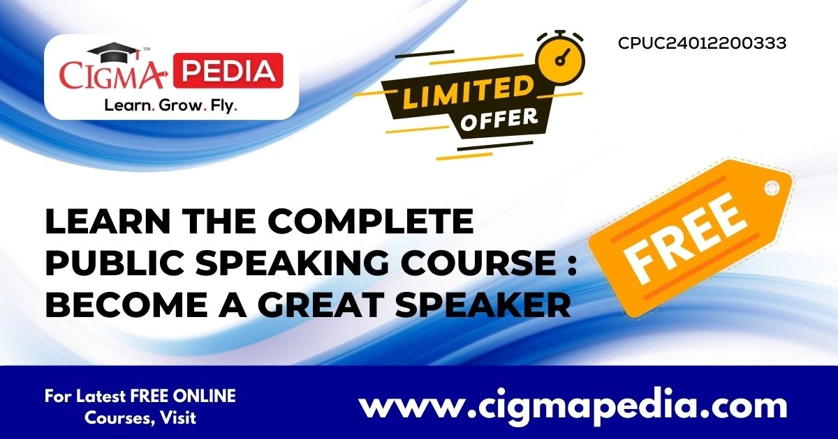 Learn The Complete Public Speaking Course : Become a Great Speaker ...