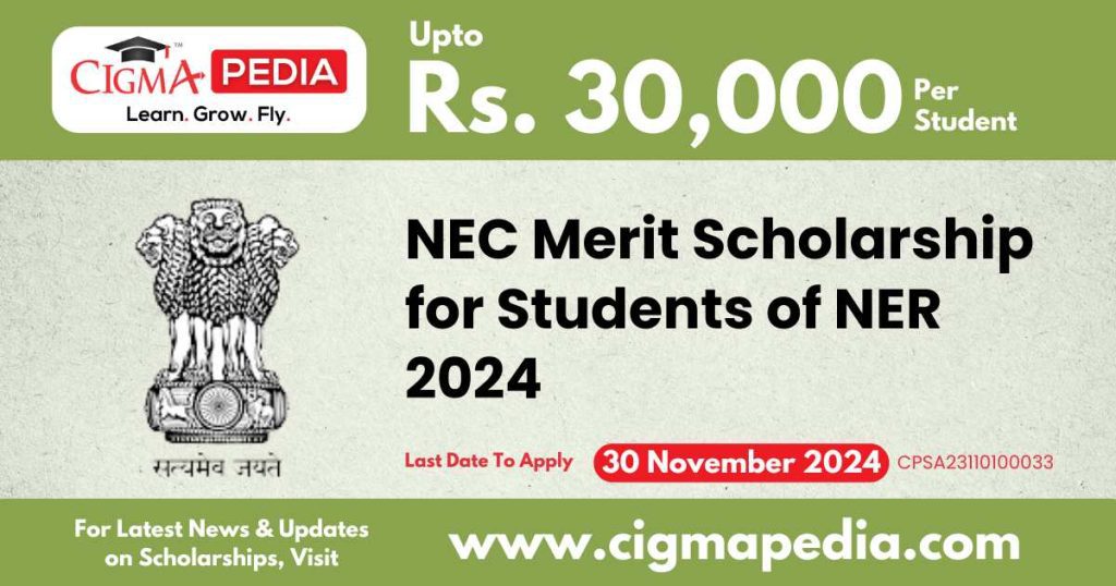 NEC Merit Scholarship for Students of NER