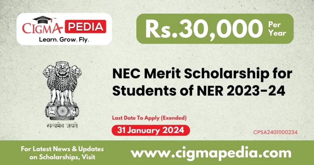 NEC Merit Scholarship for Students of NER