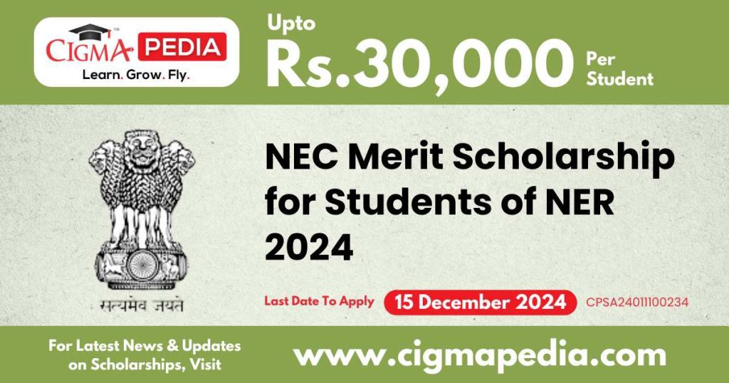 NEC Merit Scholarship for Students of NER