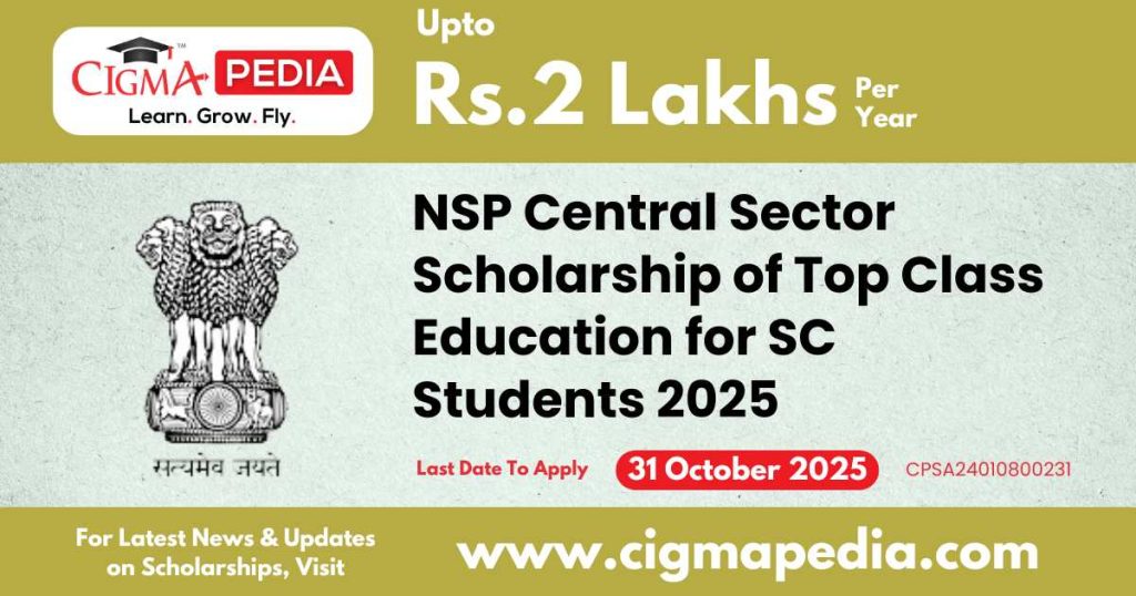 NSP Central Sector Scholarship of Top Class Education for SC Students