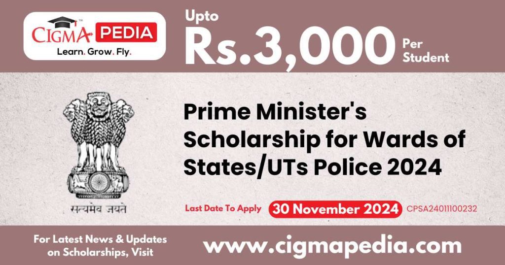 Prime Minister's Scholarship Scheme (PMSS) for Wards of States