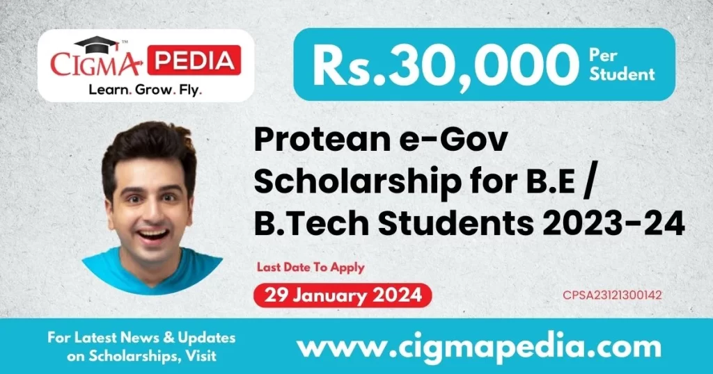 Protean e-Gov Scholarship for B.E / B.Tech Students 2023-24