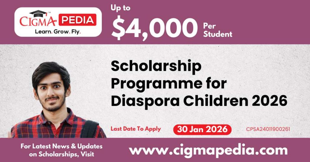 Scholarship Programme for Diaspora Children