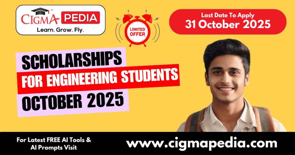 Top Scholarships for Engineering Students in October 2025