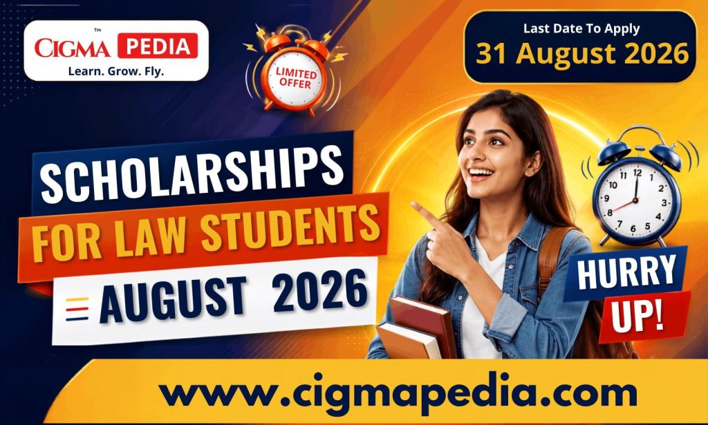 Top Scholarships for Law Students in August 2026