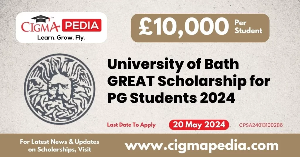 University of Bath GREAT Scholarship for PG Students 2024