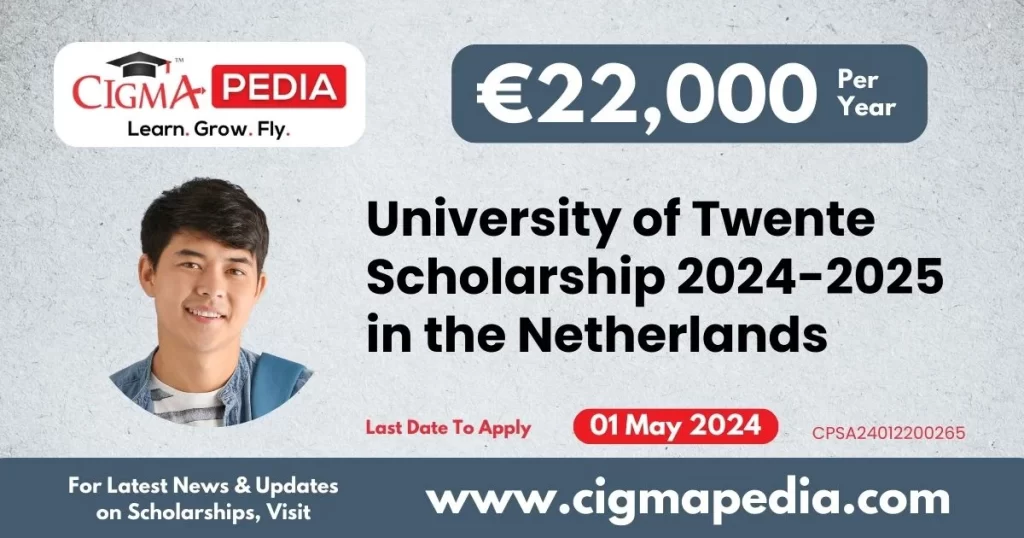 University of Twente Scholarship 2024-2025 in the Netherlands