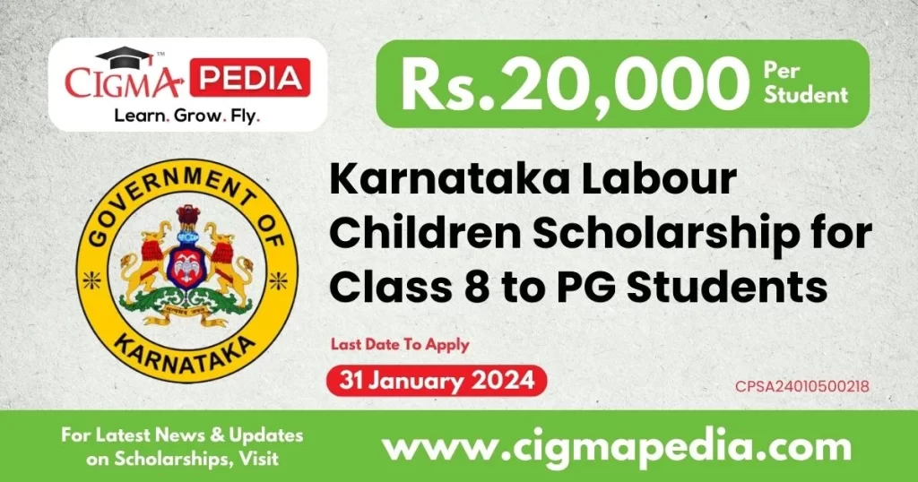 Karnataka Labour Children Scholarship for Class 8 to Masters Students
