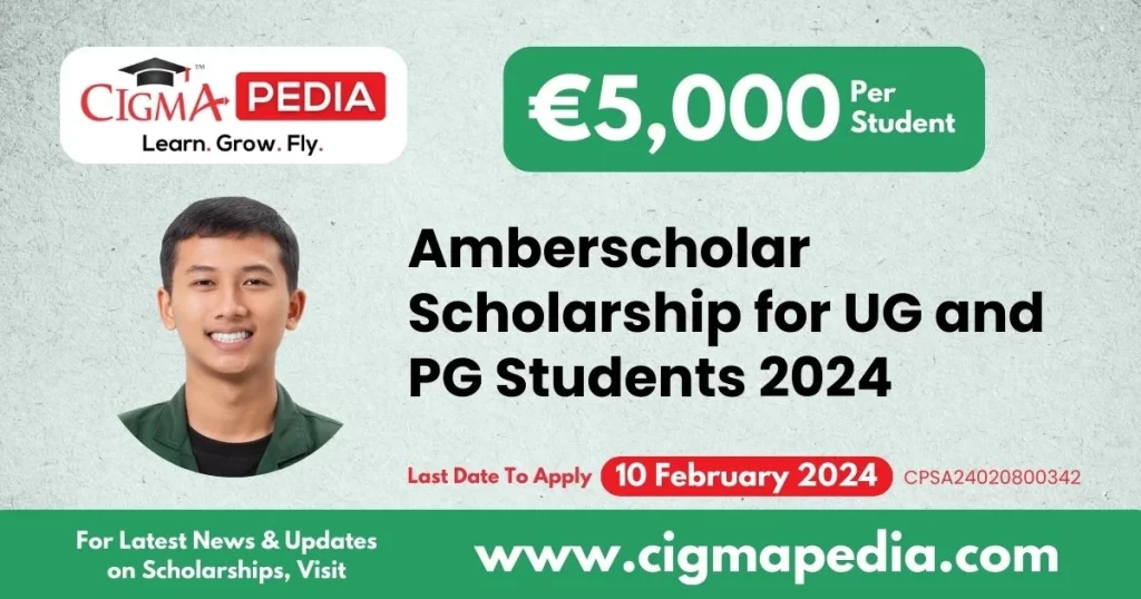 Amberscholar Scholarship for UG and PG Students 2024