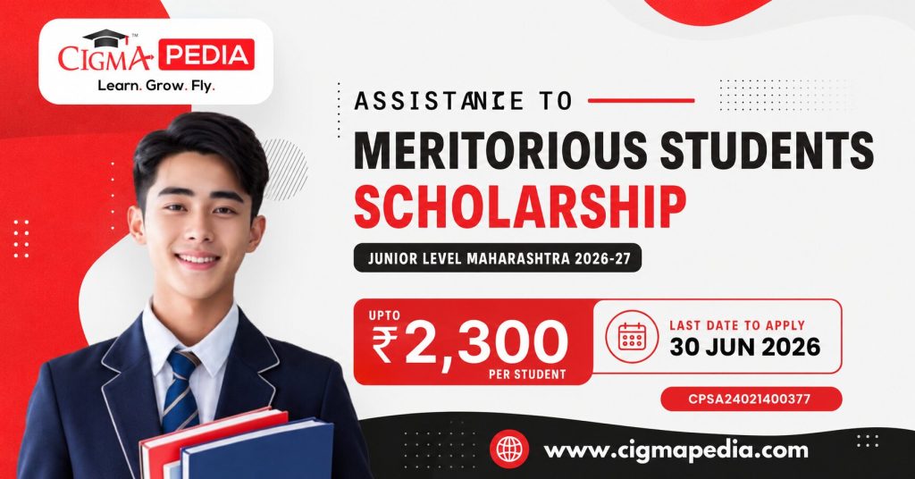 Assistance to Meritorious Students Scholarship Junior Level Maharashtra