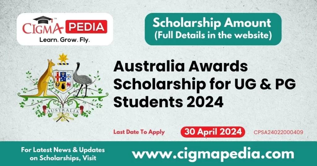 Australia Awards Scholarship for UG and PG Students 2024