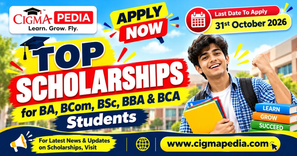 CIGMA Pedia Scholarships October 2026 for BA BCom BSc BBA BCA