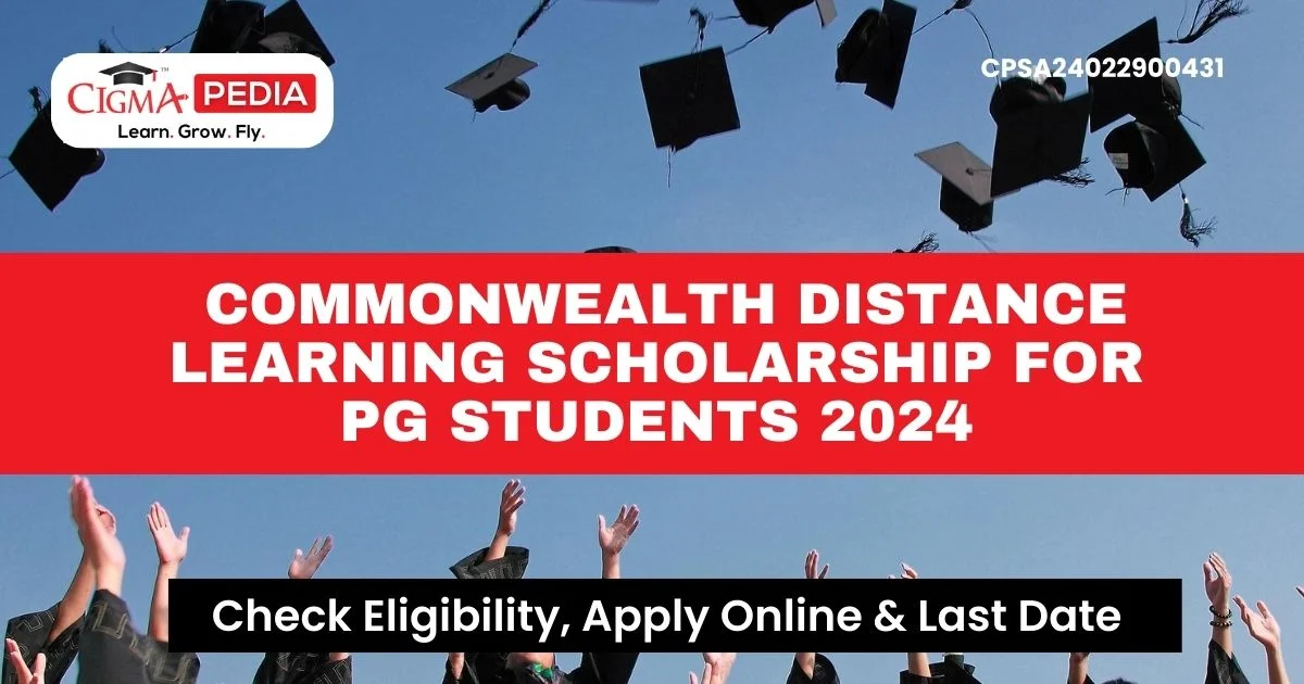  Commonwealth Distance Learning Scholarship for PG Students 2024