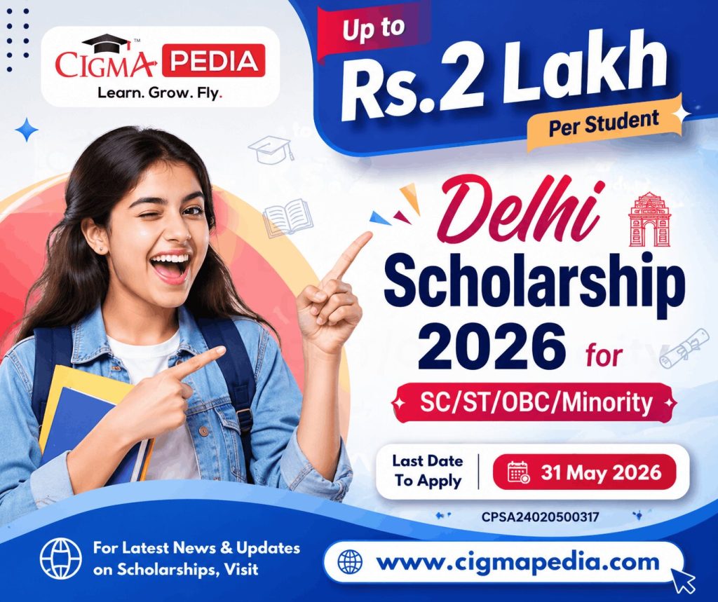 Delhi Scholarship