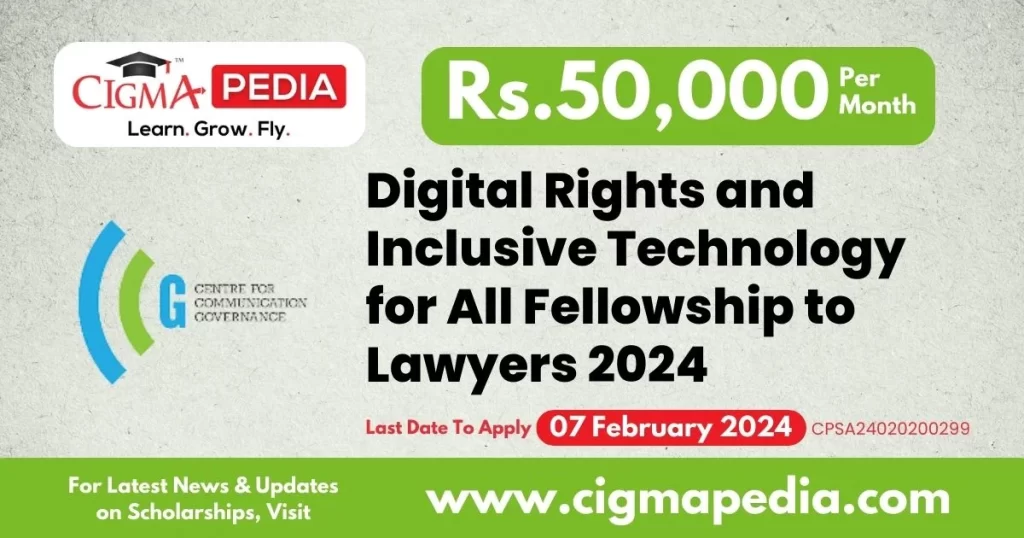 Digital Rights and Inclusive Technology for All Fellowship to Lawyers 2024