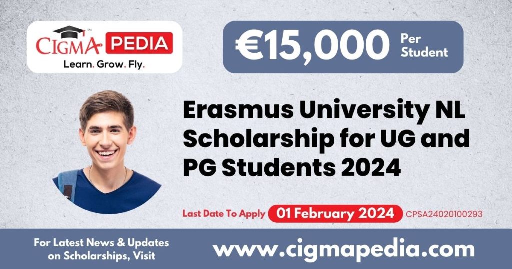 Erasmus University NL Scholarship for UG and PG Students 2024