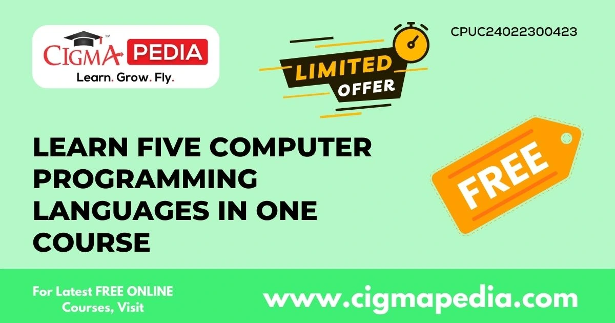 Learn Five Computer Programming Languages in one Course (Free Udemy ...