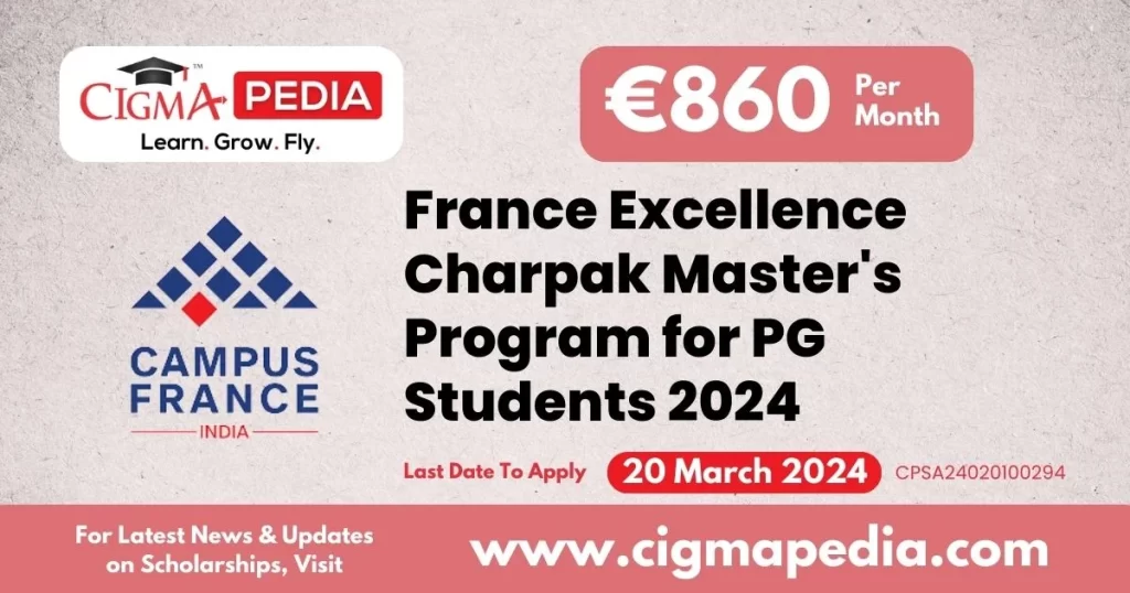 France Excellence Charpak Master's Program for PG Students 2024