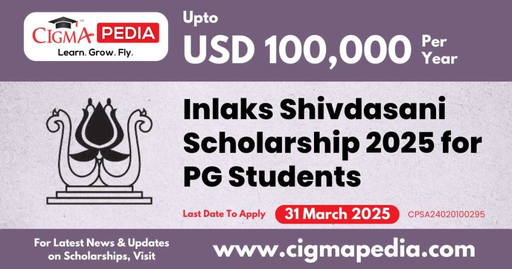 Inlaks Shivdasani Scholarship