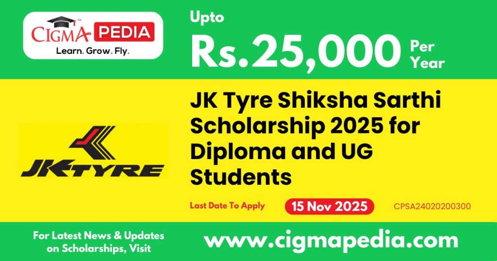 JK Tyre Shiksha Scholarship