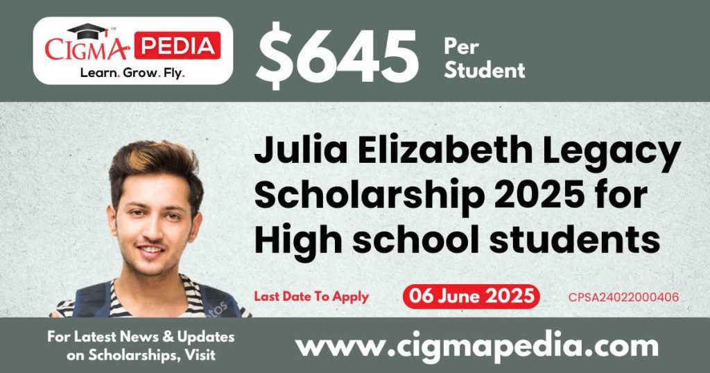 Julia Elizabeth Legacy Scholarship