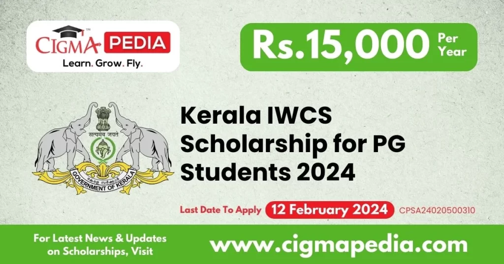 Kerala IWCS Scholarship for PG Students 2024