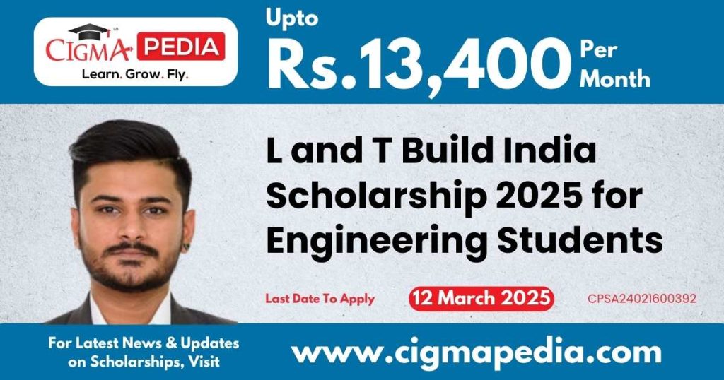 L and T Build India Scholarship