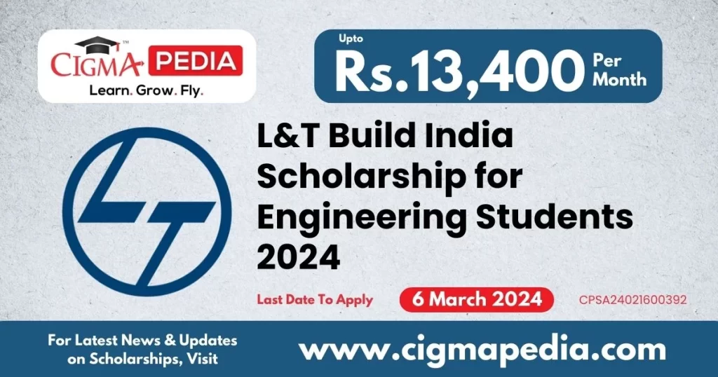 L&T Build India Scholarship for Engineering Students 2024