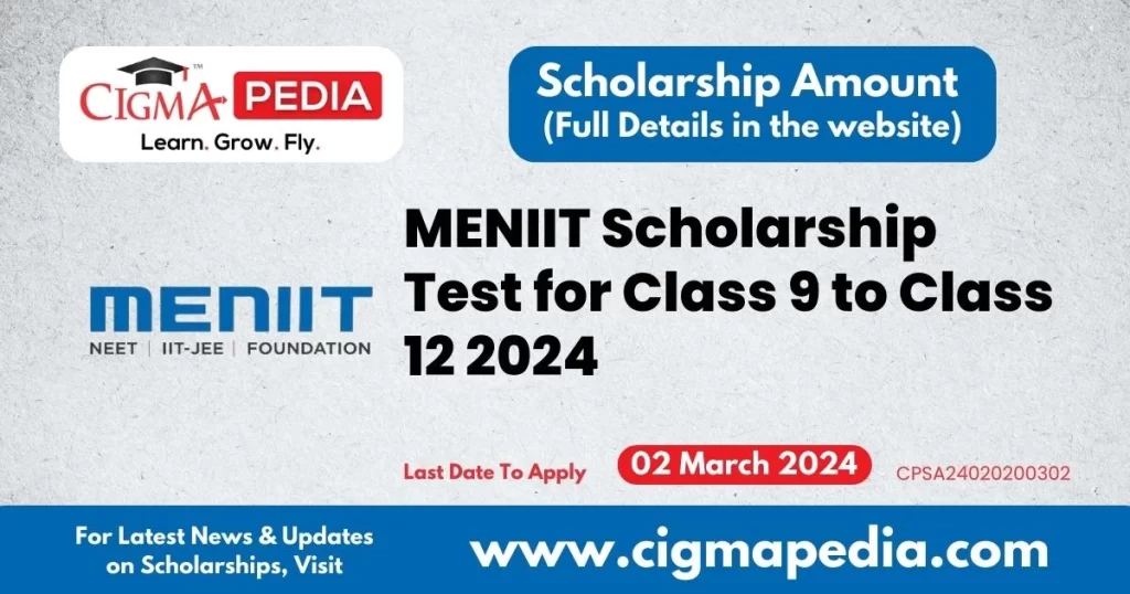 MENIIT Scholarship Test for Class 9 to Class 12 2024