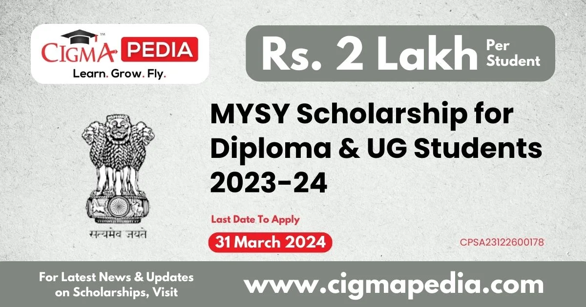 Mukhyamantri Yuva Swavalamban Yojana MYSY Scholarship for Diploma and