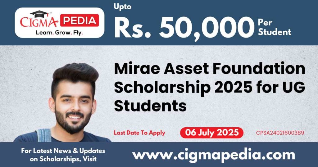 Mirae Asset Foundation Scholarship