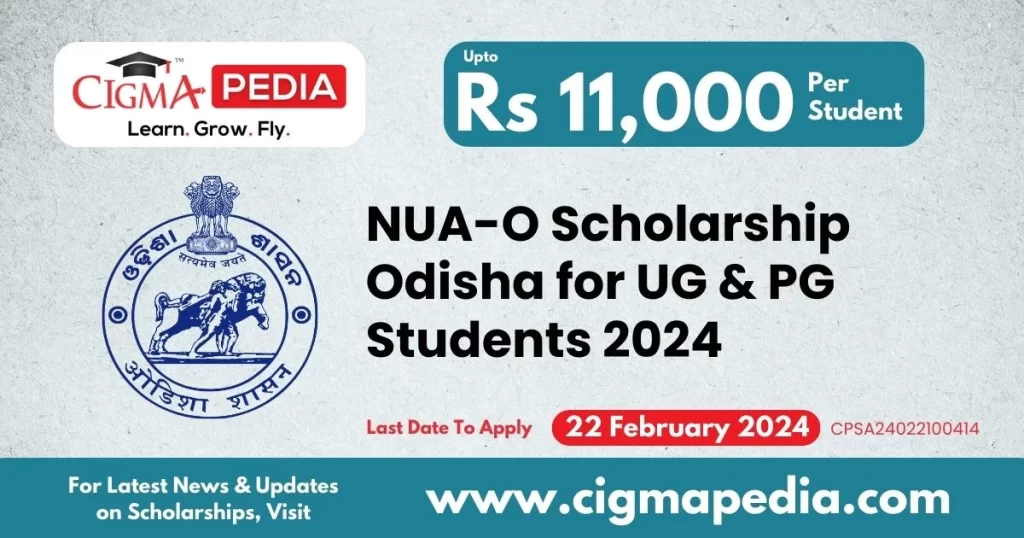 NUA-O Scholarship Odisha for UG and PG Students 2024