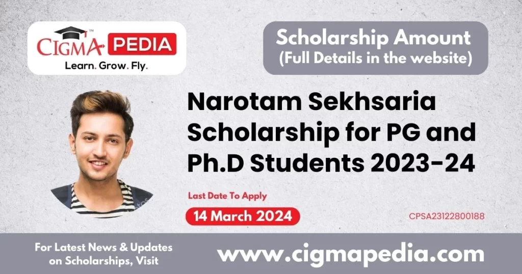 Narotam Sekhsaria Scholarship 2023-24